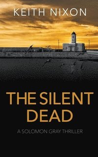 bokomslag The Silent Dead
