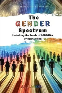 bokomslag The Gender Spectrum