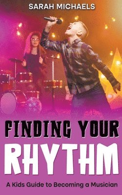 Sarah Michaels - Finding Your Rhythm, Häftad