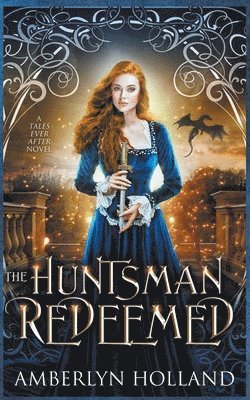 Amberlyn Holland - Huntsman Redeemed, Häftad