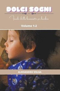 bokomslag Dolci sogni volume 1-2