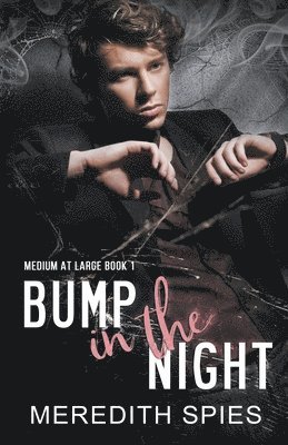 Bump in the Night 1