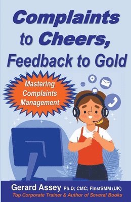 Complaints to Cheers, Feedback to Gold 1