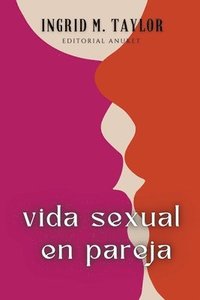 bokomslag Vida Sexual en Pareja