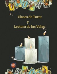 bokomslag Clases de Tarot y Lectura de las Velas