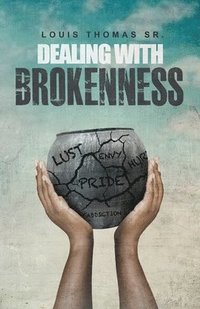 bokomslag Dealing with brokenness