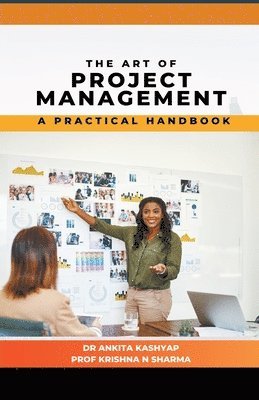 bokomslag The Art of Project Management