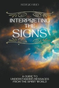 bokomslag Interpreting the Signs