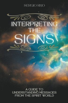 Interpreting the Signs 1