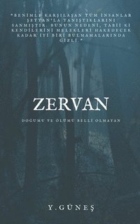 bokomslag Zervan - Do&#287;umu ve lm Belli Olmayan