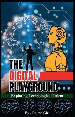 Rajesh Giri - Digital Playground, Häftad