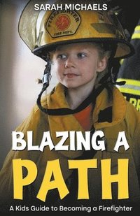 bokomslag Blazing a Path