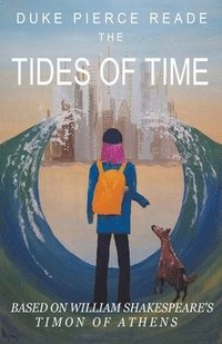 bokomslag The Tides Of Time