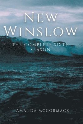 New Winslow: The Complete Sixth Season 1