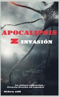 bokomslag Apocalipsis z invasion