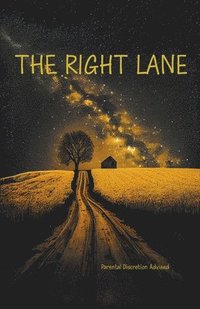 bokomslag The Right Lane