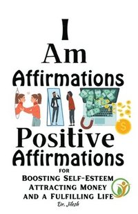 bokomslag I Am Affirmations