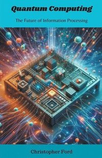 bokomslag Quantum Computing