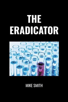 The Eradicator 1