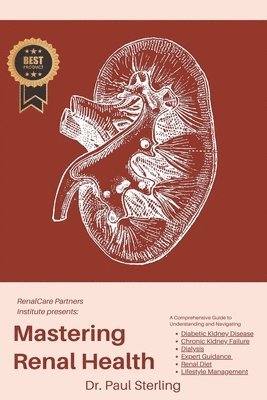 bokomslag Mastering Renal Health