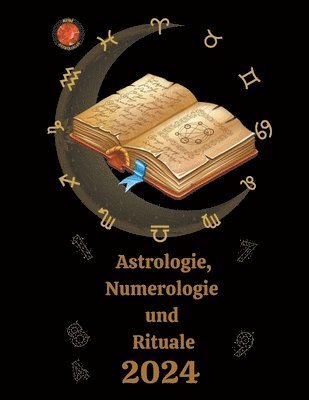bokomslag Astrologie, Numerologie und Rituale 2024