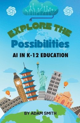 Exploring the Possibilities 1