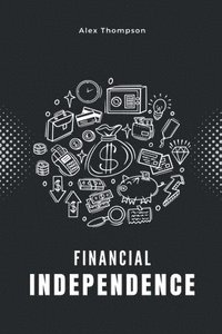 bokomslag Financial Independence