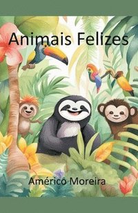 bokomslag Animais Felizes