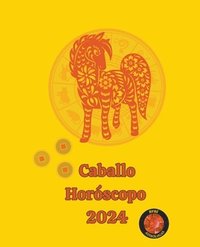 bokomslag Caballo Horóscopo 2024