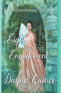 bokomslag Eight Rules For Engagement (The Northumberland Nine Series Book 8)