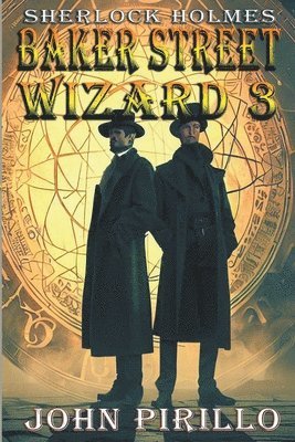 bokomslag Sherlock Holmes, Baker Street Wizard 3
