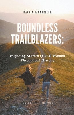 bokomslag Boundless Trailblazers