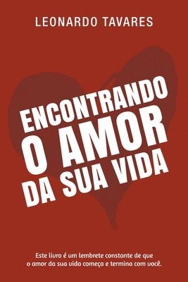 bokomslag Encontrando o Amor da Sua Vida