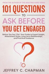 bokomslag 101 Questions to Ask Before You Get Engaged