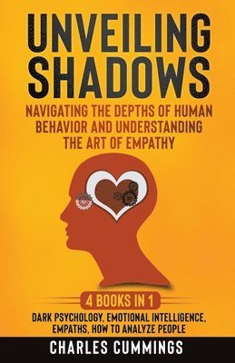 Charles Cummings - Unveiling Shadows, Häftad