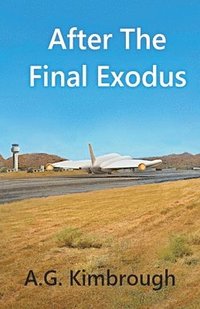 bokomslag After The Final Exodus