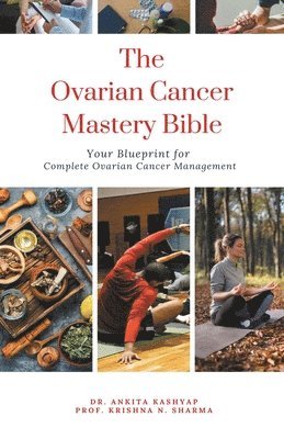bokomslag Ovarian Cancer Mastery Bible