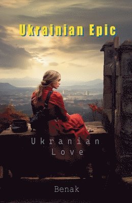 Benak - Ukrainian Love, Häftad