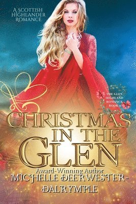 Michelle Deerwester-Dalrymple - Christmas in the Glen, Häftad