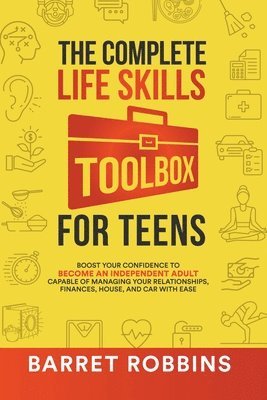 bokomslag The Complete Life Skills Toolbox for Teens