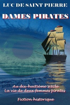 Luke de Saint Pierre - Dames Pirates, Häftad