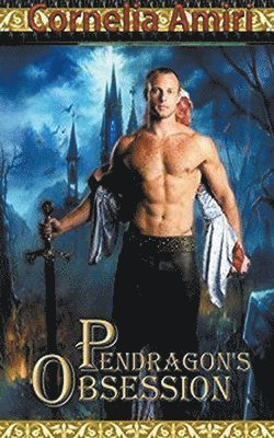 Pendragon's Obsession 1