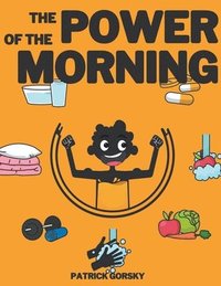 bokomslag The Power of the Morning