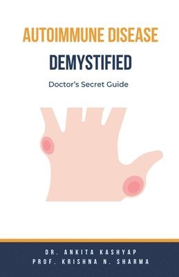 bokomslag Autoimmune Disease Demystified