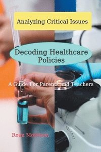bokomslag Decoding Healthcare Policies