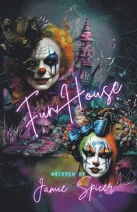 bokomslag Funhouse Book One of the Carnival Series