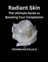 bokomslag Radiant Skin