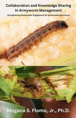 bokomslag Collaboration and Knowledge Sharing in Armyworm Management