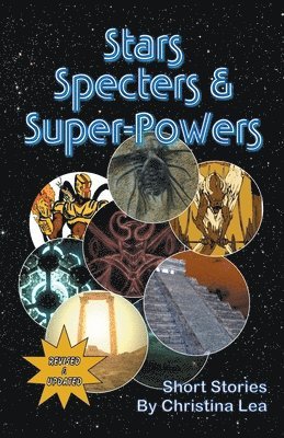 Stars, Specters, and Super-Powers 1