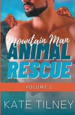 bokomslag Mountain Man Animal Rescue Volume 2